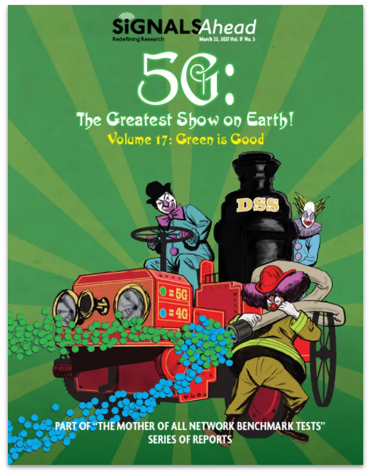 5G: THE GREATEST SHOW ON EARTH! - Signals Research Group